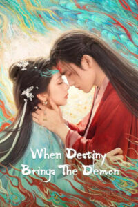 When Destiny Brings the Demon