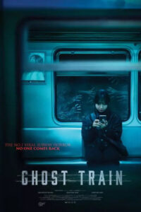 Ghost Train (2025)