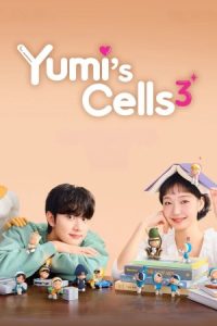 Yumi’s Cells Season 3 Yumi’s Cells Season 3